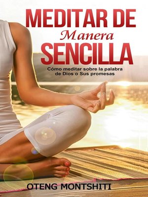 cover image of Meditar de manera sencilla